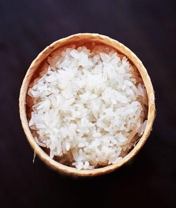 THE STORY OF STICKY RICE Khao Niao is the local word for sticky rice, and it comes