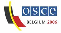 Permanent Delegation of Belgium to the OSCE Wohllebengasse 6/3 A-1040 Vienna Tel. 00-43-1-5056364 Fax 00-43-1-5050388 Email: viennaosce@diplobel.be Web: http://www.osce2006.be CIO.