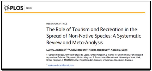 The role of tourism The study by Anderson et al. (2015) confirmed that the abundance and richness of IAS are significantly higher in sites where tourist activities take place than in control sites.