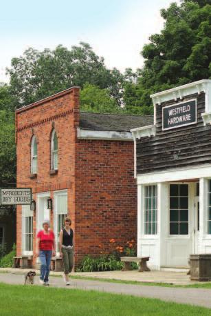 Westfield Heritage Village Enjoy a leisurely day in the country as you stroll through over 35 historical buildings, including log buildings, one-room school house, a railway station and more!