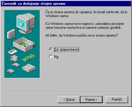 Kartica AF je namenjena za vzdrževanje (dodajanje/odstranjevanje) programov opracijskega sistema Windows 98. Kartica?
