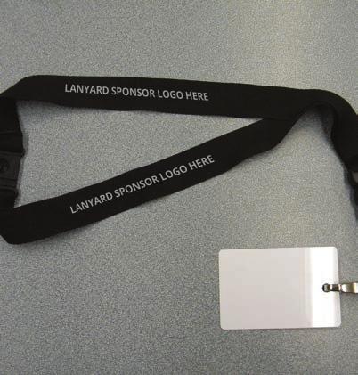 DELEGATE LANYARDS $8,000 SOLD EDUCATION SERIES $7,500 2 OF 4 AVAILABLE This opportunity offers you prime-time brand placement, with logo visibility on all delegate badge