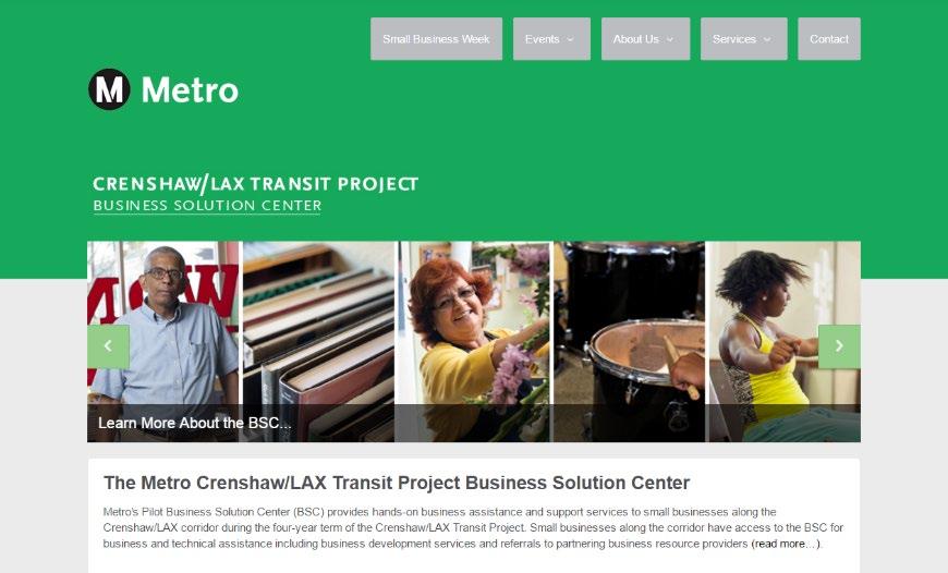 Business Solution Center Crenshaw/LAX Transit Project BSC Areas of Focus: Long term business planning Increasing business access to technology Website development Assessment of IT infrastructure and