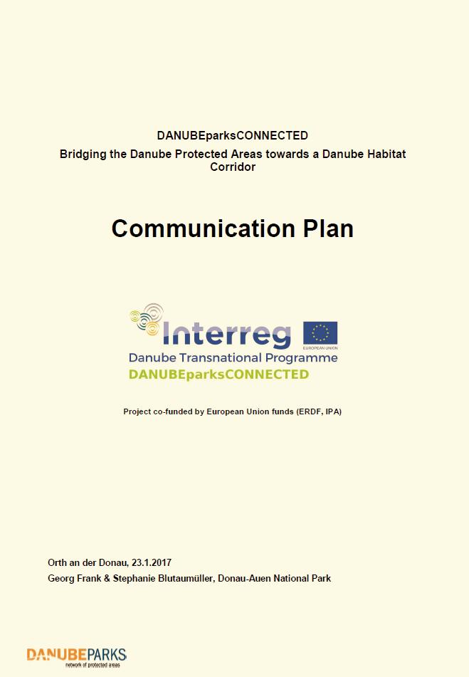 Communication Plan Obligatory for all projects Includes main pillars of