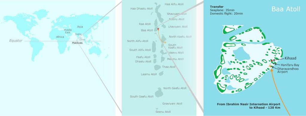 LOCATION MAP Kihaad Maldives, settled in Baa Atoll, is strategically located 10-minutes ride by private Resort boat from Dharanvadhoo domestic airport, opened since October 2012.