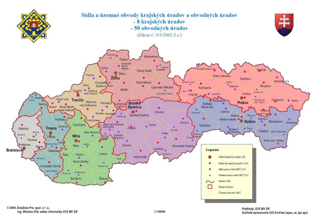 Príloha 3 Sídla a územné obvody krajských úradov a obvodných úradov Slovenska