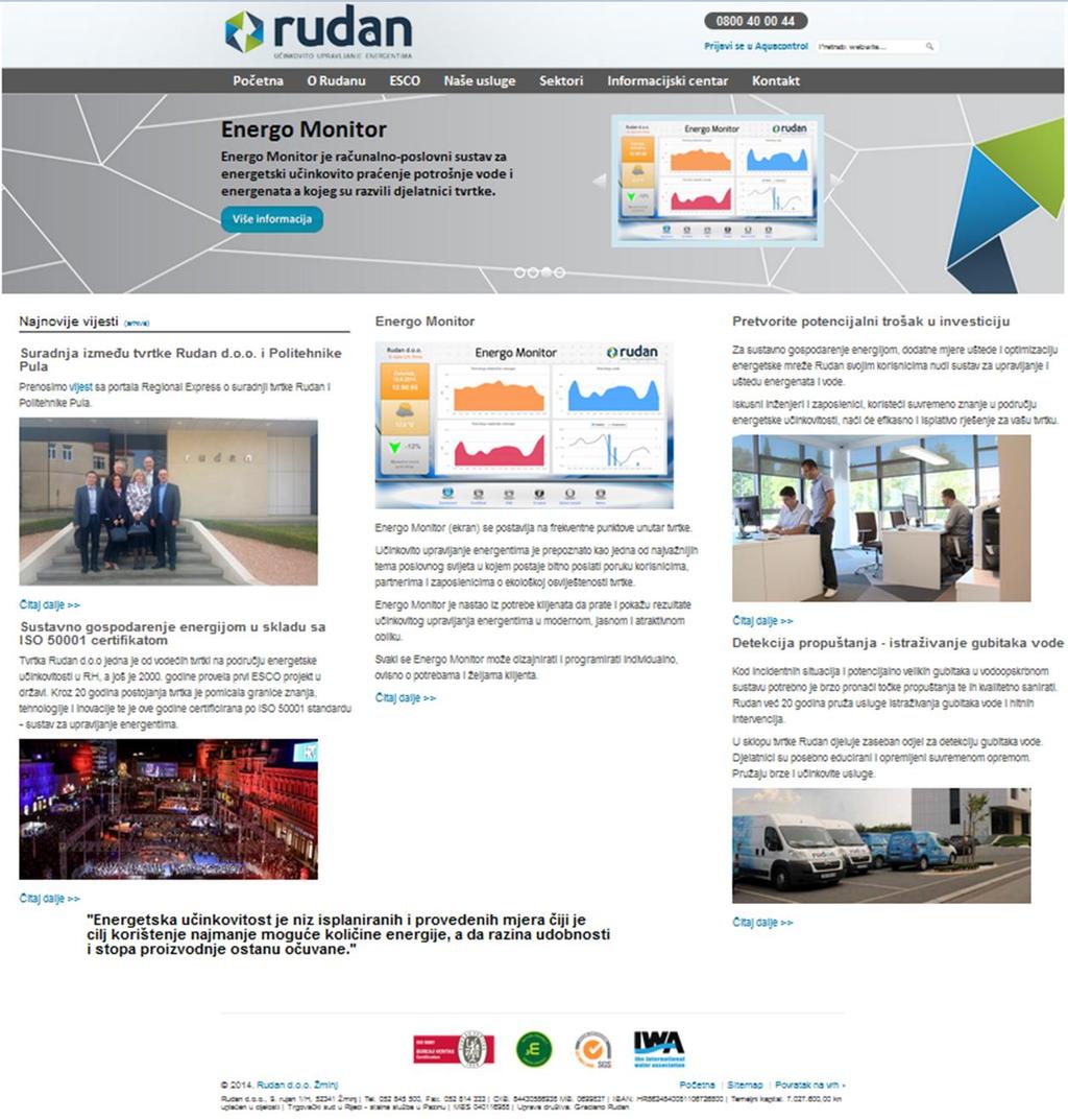 Slika 7: Web stranica poduzeća Rudan d.o.o. Izvor: http://www.rudan.com/ (svibanj, 2016.) Na slici 7 prikazana je web stranica poduzeća Rudan.
