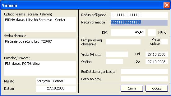Alati Slika 9.2.b Primjer virmana popunjenog automatski iz faktura partnera Slika 9.3. Prozor za unos podataka za virman Nakon unosa podataka u polja obrasca sa slike 9.