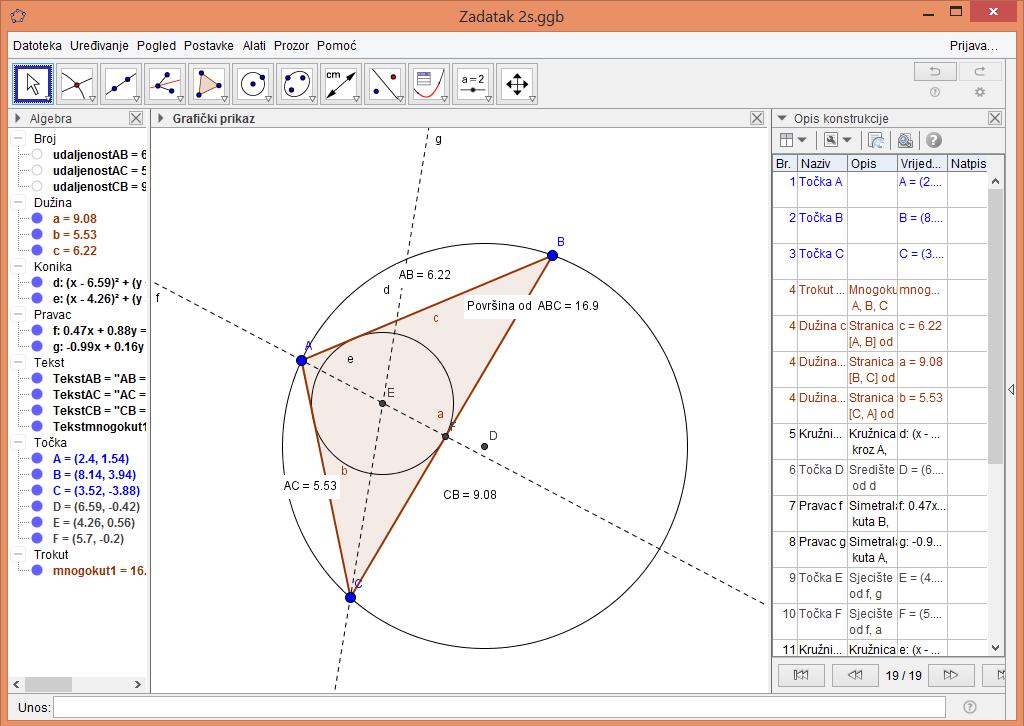 Zadatak 2. Konstruirajte nekom trokutu ABC opisanu i upisanu kružnicu. Odredite veličine kutova tog trokuta, opseg i površinu.