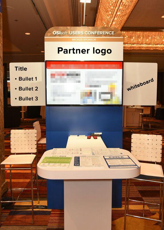 Expo Booth Details Full Conference On-site Presence Booth Gear Brand Presence Booth space Turn-key design Lead retrieval device Logo on booth header Sponsor designation 42-inch monitor Internet