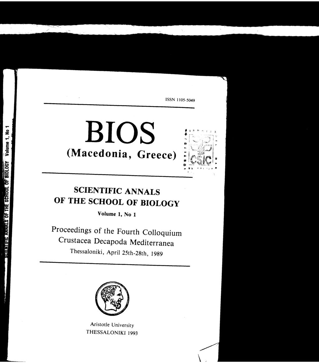 ISSN 1105-5049 BIOS * (Macedonia, Greece) : i - - SCIENTIFIC ANNALS OF THE SCHOOL OF BIOLOGY Volume 1, No 1 Proceedings of