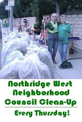 Page 5 of 11 NEIGHBORH COUNCILS IN Canoga Pa Chatswort Join Northridge West Neighborhood Council for Their Thursday Cleanup and Help Keep Northridge Streets Clean!