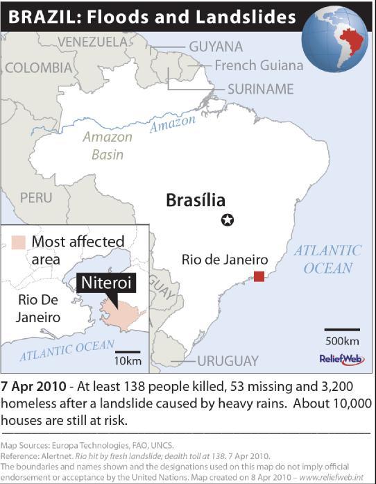 The situation Since 4 April 2010 heavy rains have been severely affecting several areas in the state of Rio de Janeiro.