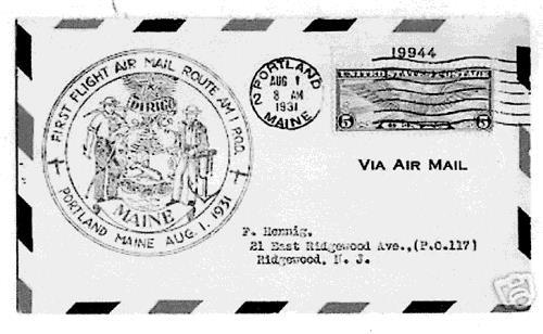 Recently Acquired A 1931 envelope from the first Airmail Service from Maine. Donated to the museum by Mike Cornett.