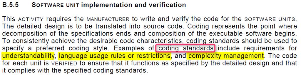 Discussion Acceptance Criteria Coding standards (1/2) IEC 62304:2006+AMD1:2015, p.