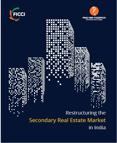 Secondary Real Estate Market Link: http://ficci.in/publication.asp?