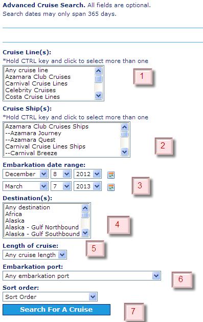 .1.1 Search Page Below is the information required to perform a cruise search: All fields are optional; the more information you enter, the more precise the search results. 1.