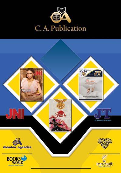PUBLISHER OF GEMS & JEWELLERY TRADE PUBLICATION Indias leading Jewellery Publication proudly presents constant service for