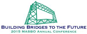 Two Ways to Engage and Support Members Our Strategic Partner Opportunities and Annual Conference ships provide two exciting ways to engage with MASBO Members.
