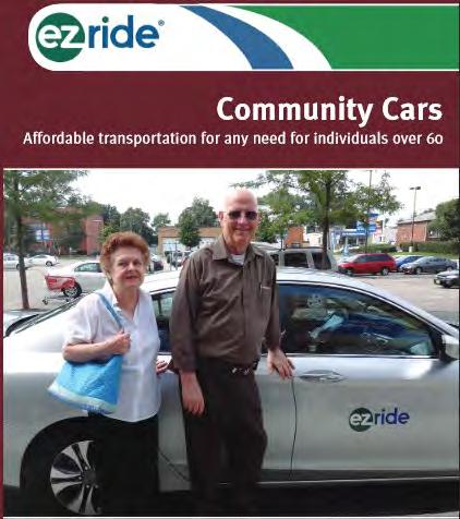 PAGE 19 Other Transportation Services EZ RIDE Community Cars Phone: 973-961-6941 Website: ezride.org The Community Cars program offers seniors curb-to-curb transportation from volunteers.