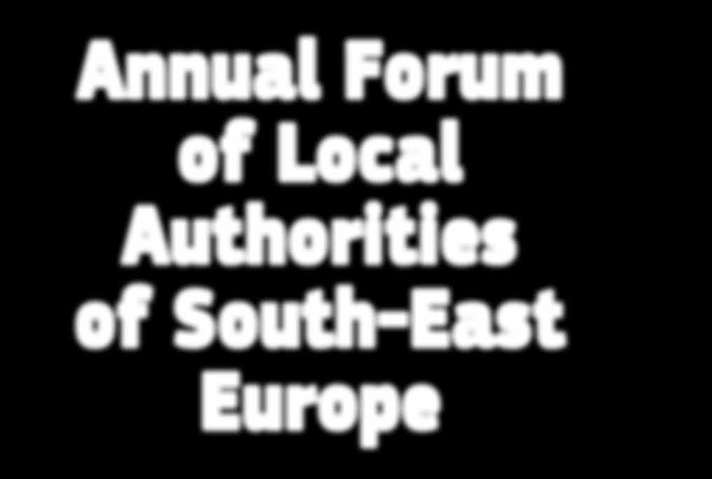 Annual Forum of Local Authorities of South-East