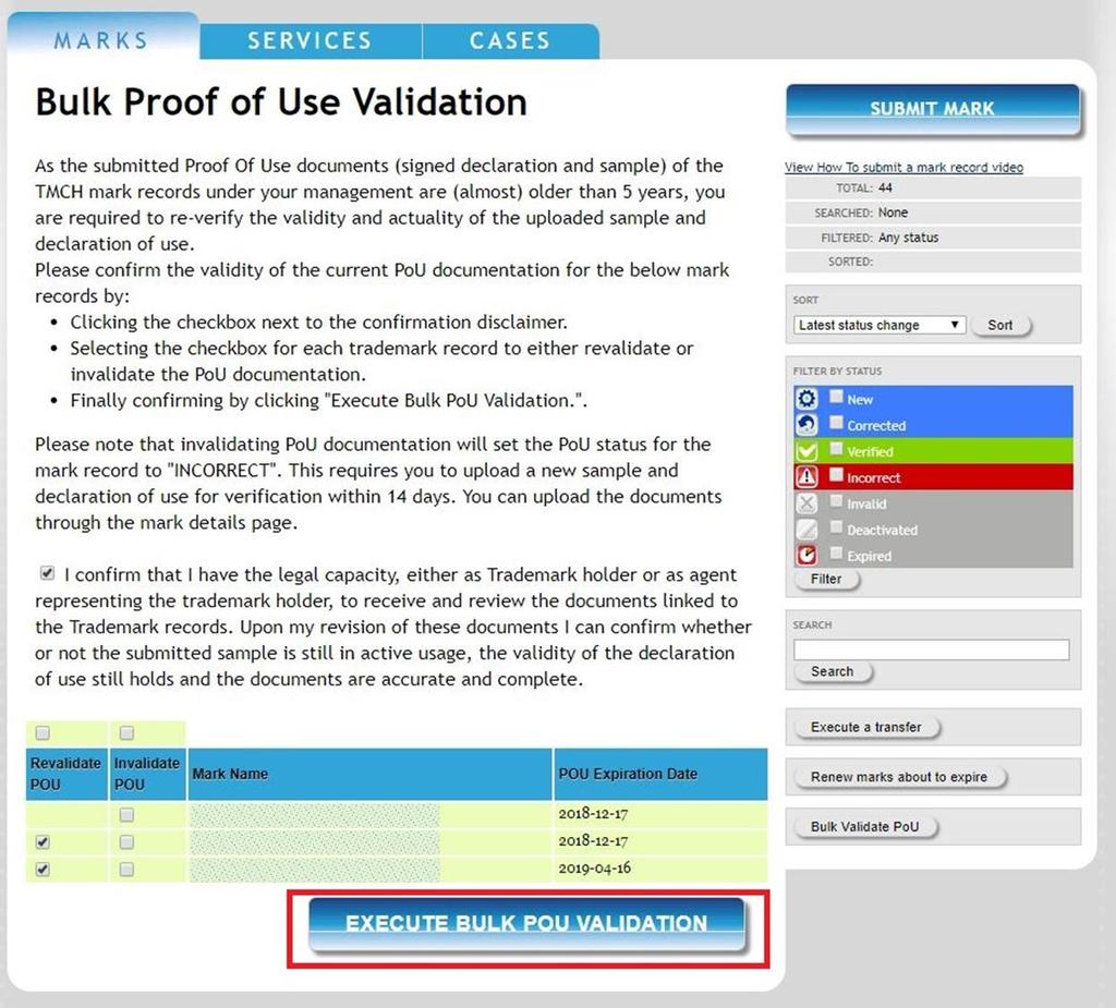 Confirm by clicking the button "Execute Bulk POU Validation". Once confirmed, you will be redirected to the Mark overview page and the POU documentation will be valid for an additional 5 years.