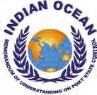 IOMOUS INDIAN OCEAN MOU ON Tel: 91 832 2538128 USHAKAL PORT STATE CONTROL SECRETARIAT 91 832 2538398 House No.92, Plot No. A-8 Fax: 91 832 2538127 Rangavi Estate Email:iomou1@dataone.