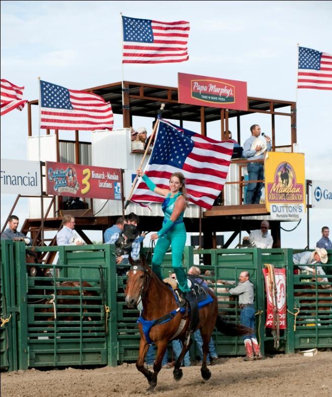 EVENTS Mandan Rodeo Days 131 st Annual 6,800 attendance Salute America s Heroes raised $5,000 for injured veterans
