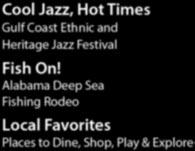 SUMMER 2013 Cool Jazz, Hot Times Gulf Coast Ethnic and Heritage Jazz Festival Fish
