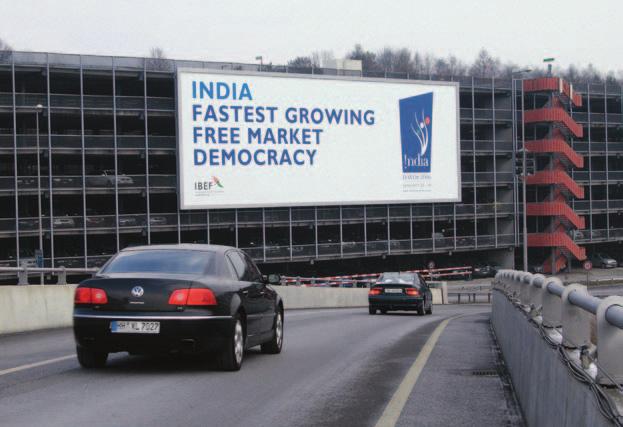 India Everywhere at Davos 2006 IBEF played a key role in the successful INDIA EVERYWHERE campaign that left its mark on global business at the Annual Meeting of the World Economic Forum in January.