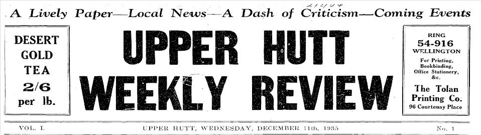 Weekly Review Lane (Reference National Library of NZ Papers Past website Upper Hutt Weekly Review first addition) Weekly Review Lane was named after the Upper Hutt Weekly Review newspaper.