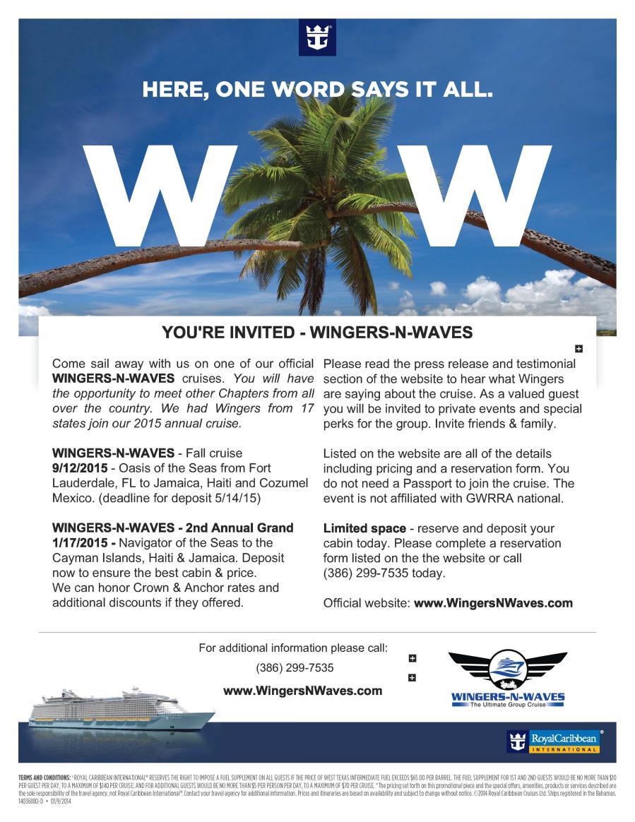 WINGERS & WAVES: You re invited to GWRRA Region A WINGERS-N-WAVES event at sea that will depart January 22, 2017 on Royal Caribbean s Oasis of the Seas 7 nights of WOW!
