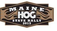 ..your ticket to ride! Come join us for the 2013 Maine State H.O.G.