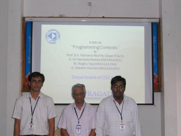 Guest Lectures/Seminars/Workshops conducted: The department of CSE in association with CSI- Student Branch has conducted a seminar on Programming Contests as part of a