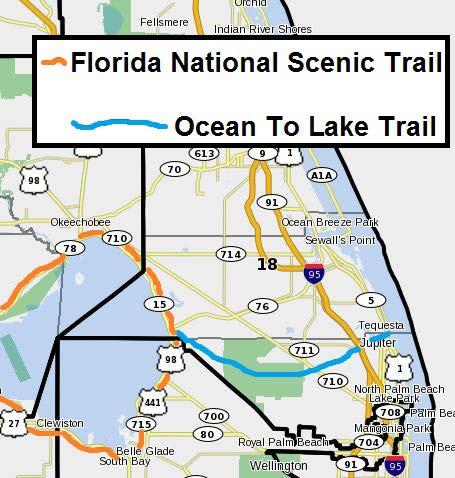 District 18 The Honorable Brian Mast The Florida Trail and Ocean to Lake Trail in District 18 highlight the uniquely effective partnership between Federal, State and County landowners currently