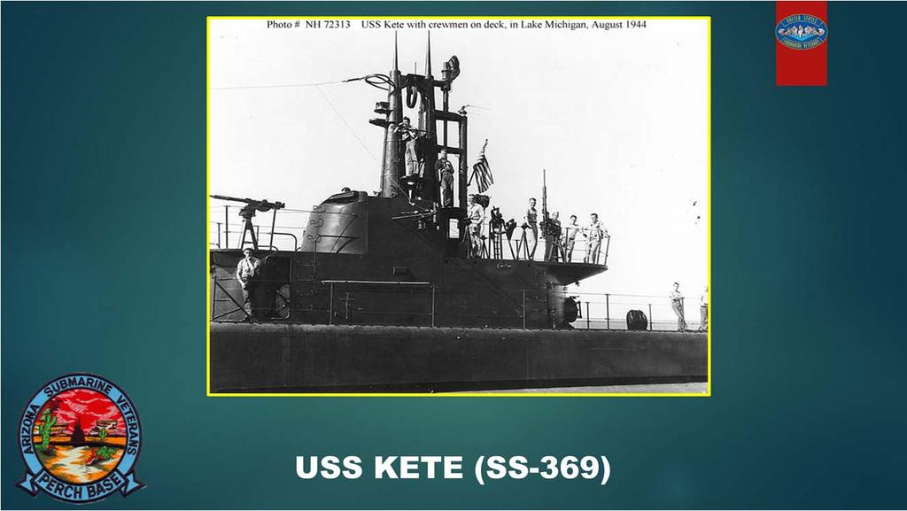 USS KETE s (SS 369) second war patrol, under the command of Lieutenant Commander Edward Ackerman, commenced in early March and took her to the waters off Okinawa.