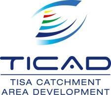 Tisa Catchment Area Development The extraordinary feature of the TICAD project is the broad and productive transnational cooperation of local, regional, national authorities, planning and research