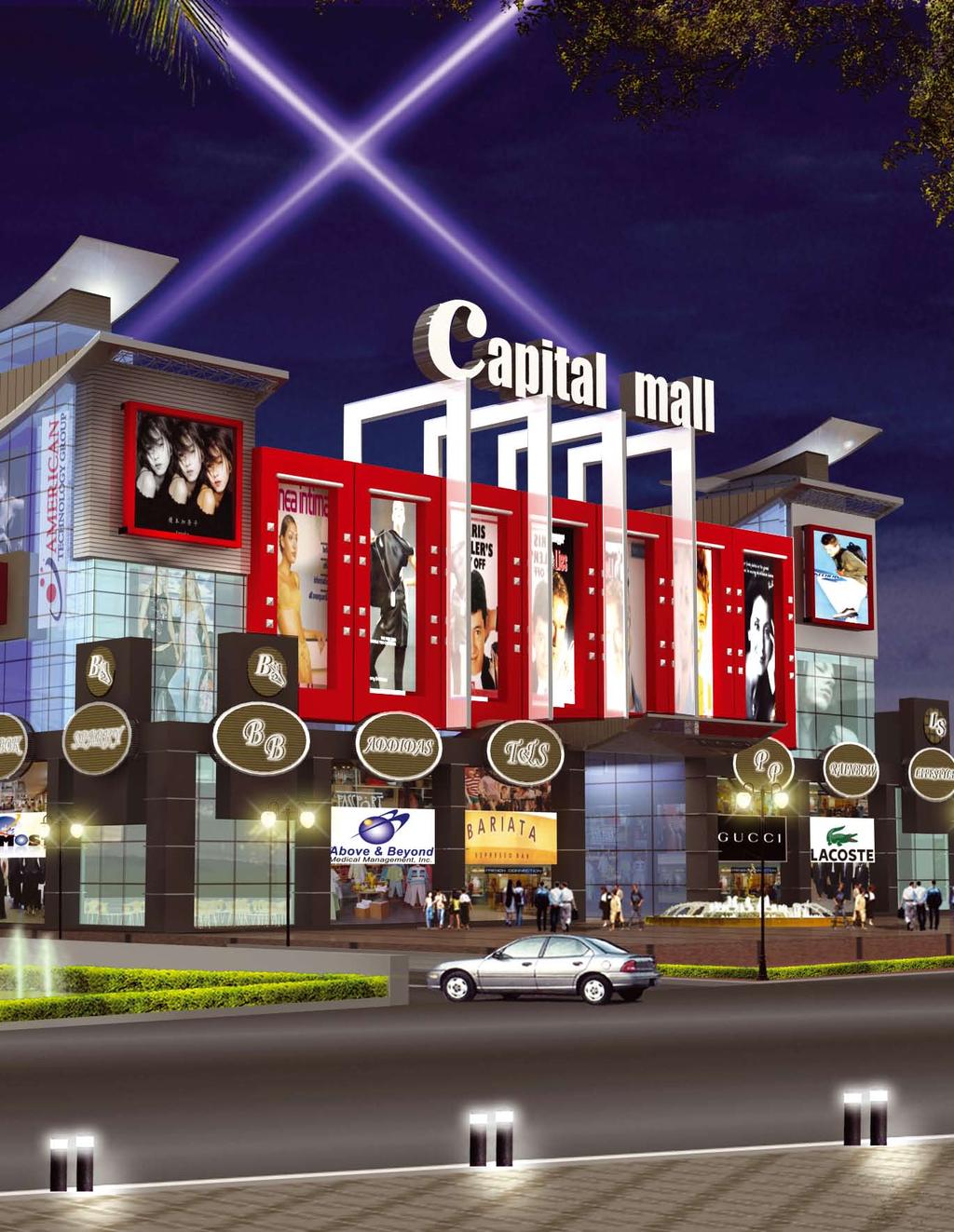 Capital Mall at Night The business opportunity Capital Mall houses a variety of formats to fit the needs and interests of your business, whether in the field of retail, commerce, recreation, leisure