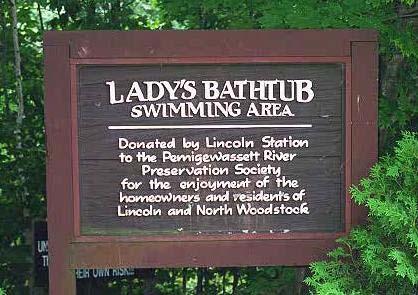 Outdoor Adventures Lady s Bathtub Swimming Area From Lincoln, Head East on RT 112 for ½ mile.