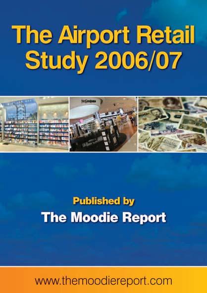 BUSINESS INTELLIGENCE Airport Retail Study May 2007 free) resulting from the November 2006 security requirements for travellers to the EU and North America.