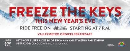 Freeze the Keys Valley Metro is again partnering with Coors Light and Uber on New Year s Eve 12/31/18.