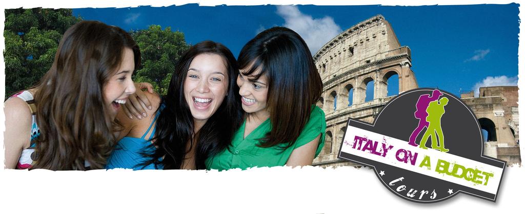 Contact Details Start Packing ITALY ON A BUDGET TOURS Email: info@italyonabudgettours.