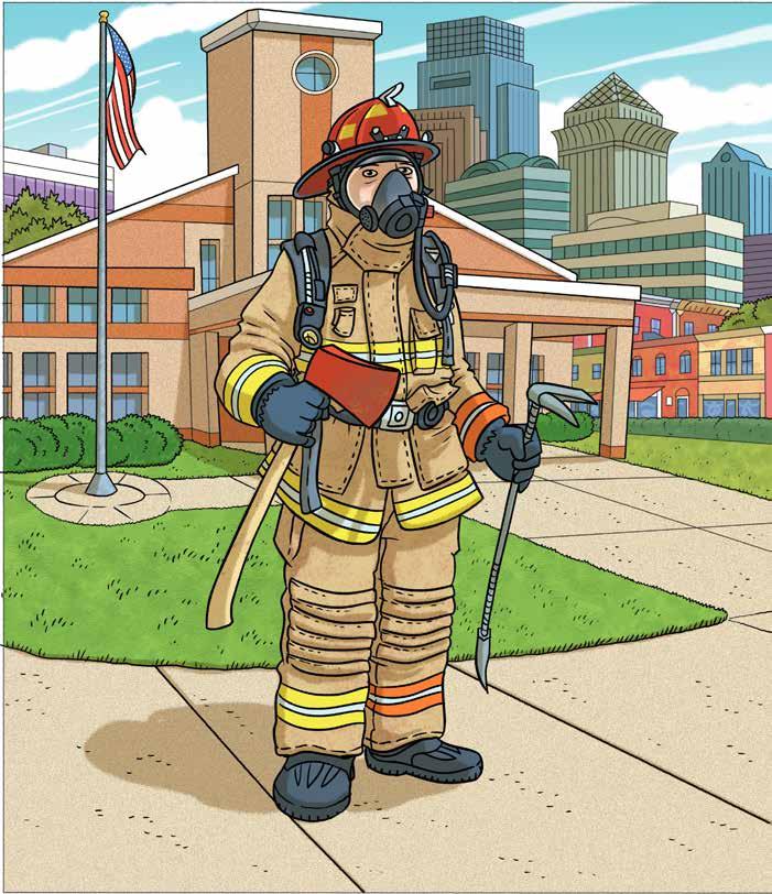 Suit Up! Helmet Firefighters helmets are designed to protect them from falling debris and water. Ready, set, get dressed!