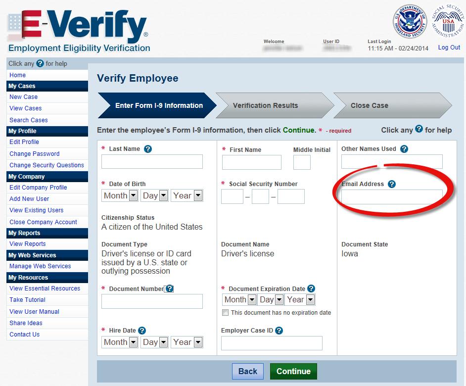 Case Creation Screen Enter the employee s biographic information as it was input in Section 1 of Form I-9