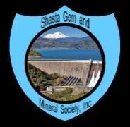 Newsletter - June 2017 Shasta Gem and Mineral Society, Inc. P.O. Box 990424 Redding, CA 96099-0424 Email:shastagemandmineral@gmail.