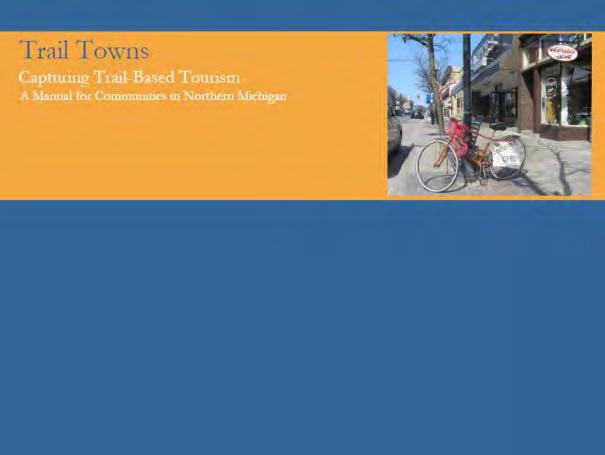 Trail Town Concept in Michigan North Country Trail Association Petoskey St.