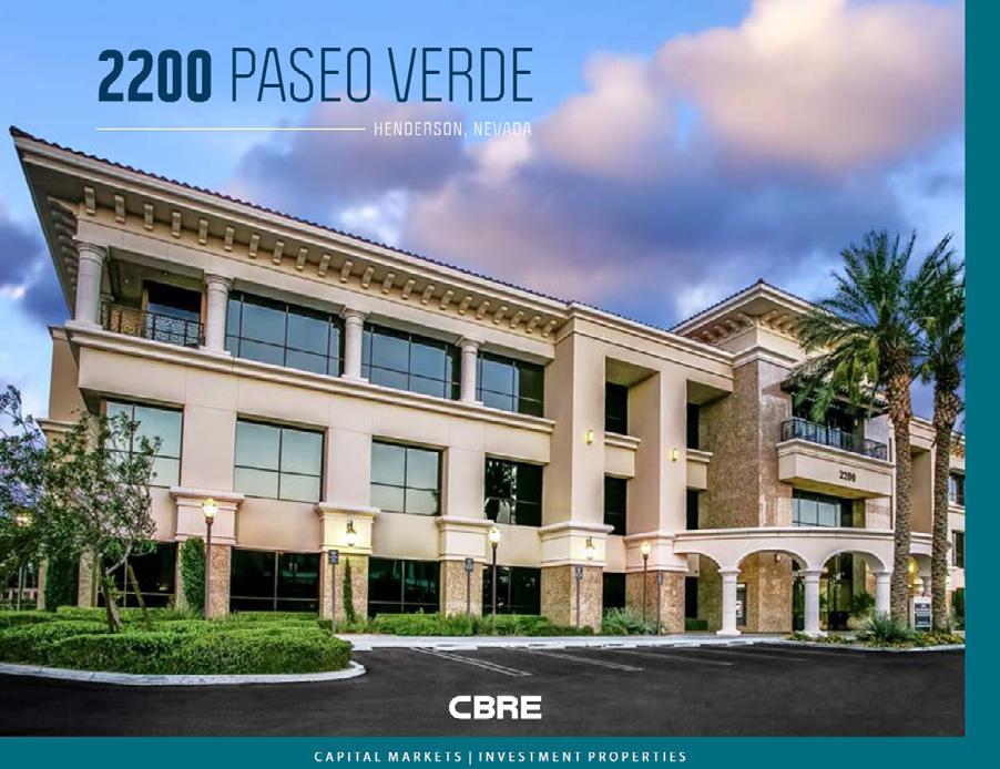 3 2200 PASEO VERDE PKWY + CALL FOR OFFERS 10/30/18! 2200 PASEO VERDE PARKWAY // HENDERSON, NV 89014 PRICE: $20,680,000 PRICE: $342/SF 88% LEASED JEWEL BOX BUILDING// CLASS A OFFICE CBRE, Inc.