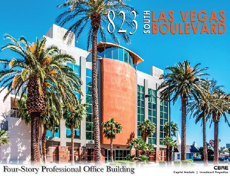 9 DOWNTOWN OFFICE BUILDING 823 SOUTH LAS VEGAS BOULEVARD // LAS VEGAS, NV 89101 PRICE: TBD FOUR-STORY PROFESSIONAL OFFICE BUILDING CBRE is pleased to present an exceptional opportunity for an