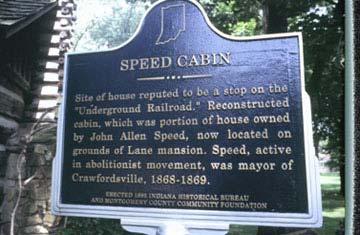 54.1995.1 Speed Cabin across from 311 N Grant St, Crawfordsville IN Site of house reputed to be a stop on the "Underground Railroad.