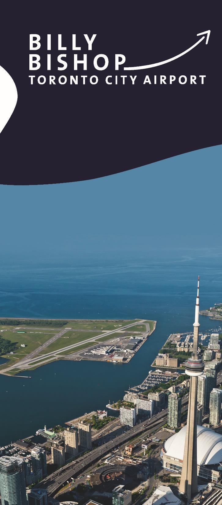 Billy Bishop Toronto City Airport Served 2.8 million passengers in 2017. Generated revenue of $48.4 million, including $21 million in Airport Improvement Fees (AIF).